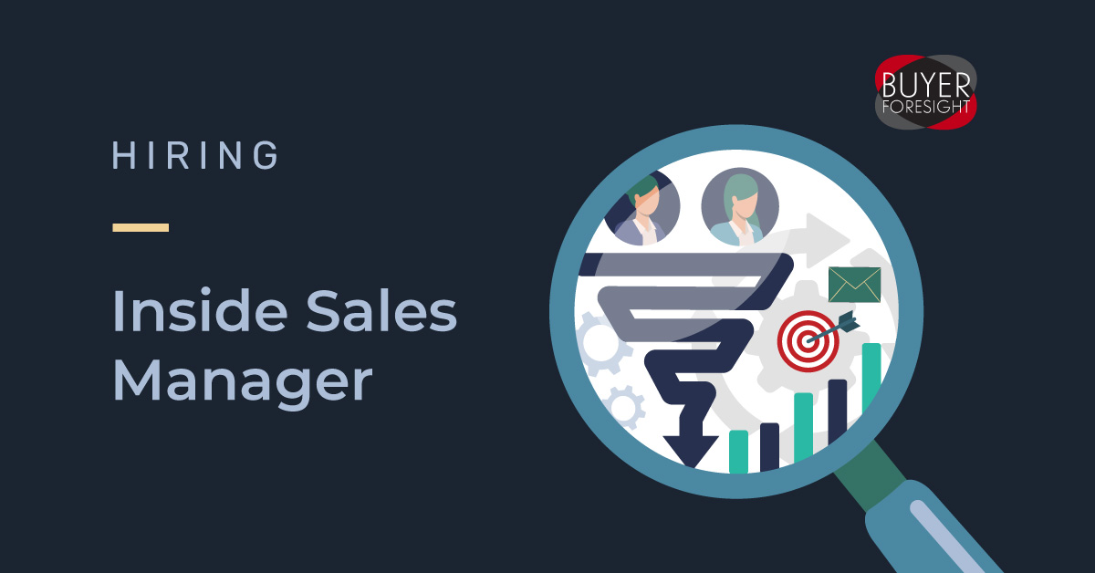 inside-sales-manager-hiring-buyerforesight-careers